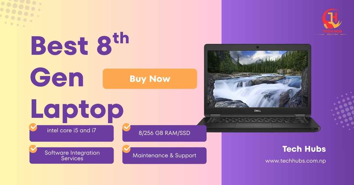 best 8th Gen Laptop in Nepal